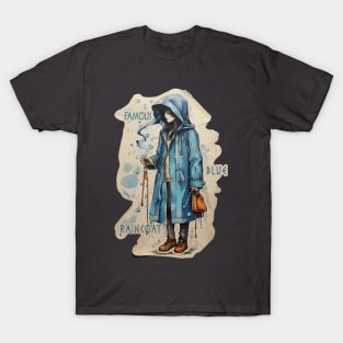 Famous Blue Raincoat T-Shirt